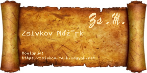 Zsivkov Márk névjegykártya